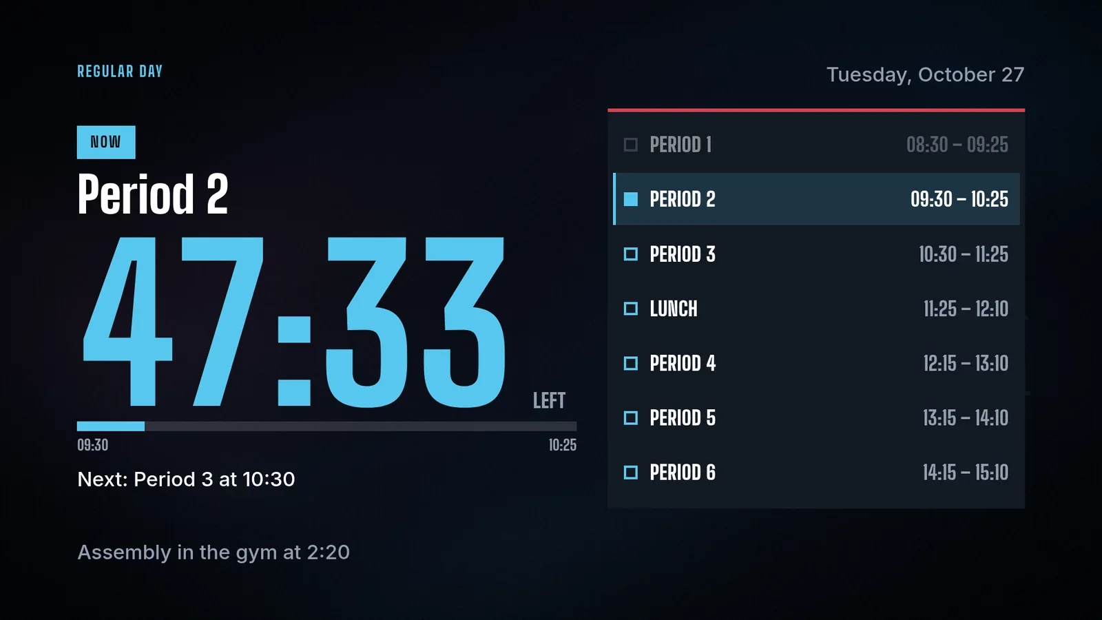 The hallway screen at 09:37 on a Tuesday: Period 2 with 47:33 left, the next period at 10:30, the day's periods listed beside it and an assembly note below