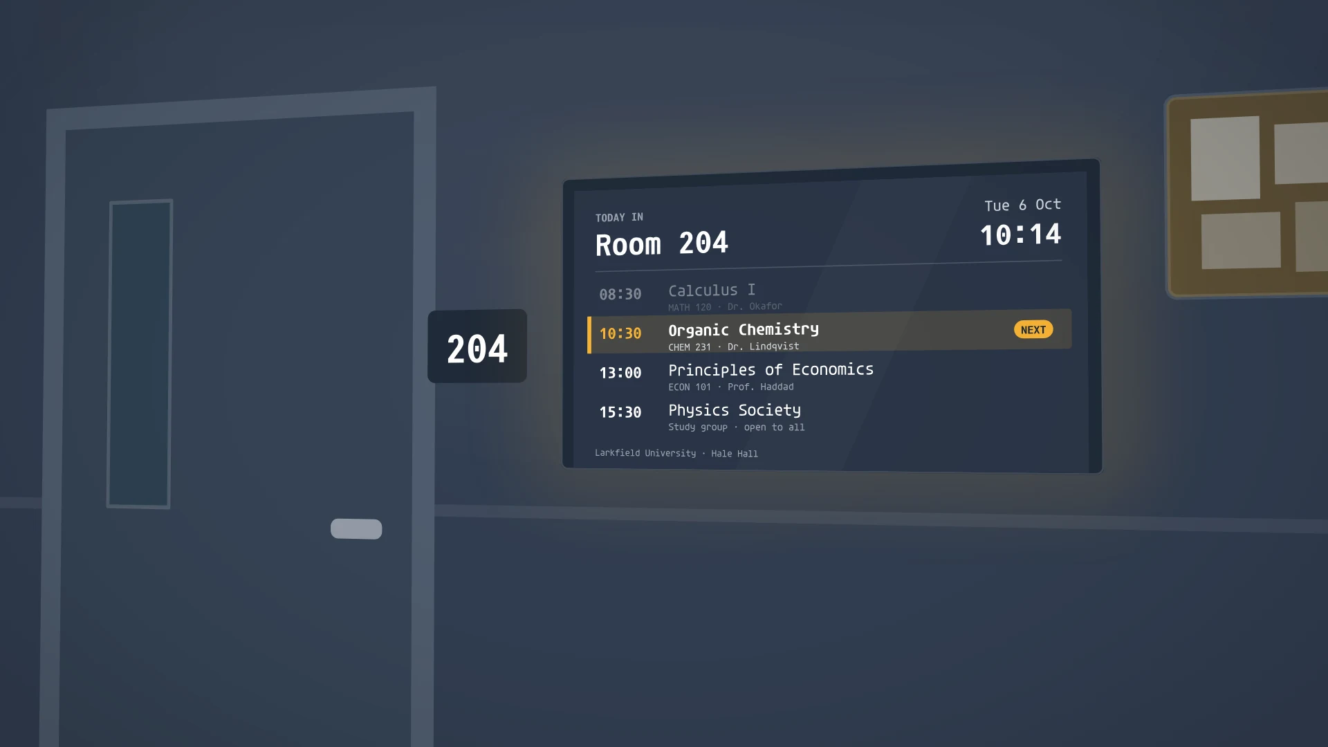 The screen outside Room 204 showing today’s schedule